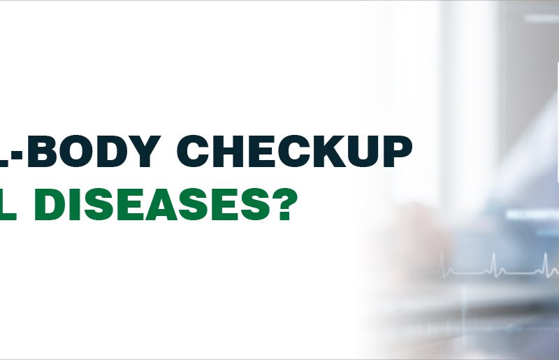 Can a Full-Body Checkup Detect all Diseases?